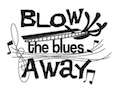 Mare Motivasyon etkinlik Blow the Blues Away